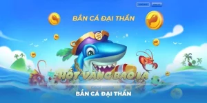 bắn cá đại thần